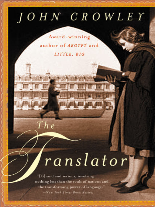 Title details for The Translator by John Crowley - Available
